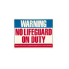 Warning No Lifeguard